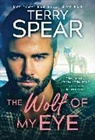 Terry Spear, Spear Terry - The Wolf of My Eye