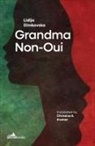 Lidija Dimkovska, Lidija Dimokovska - Grandma Non-Oui