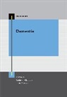 Robin C. (EDT)/ Ayers Hilsabeck, Robin C. (Professor of Neurology and Di Hilsabeck, Gayle Y Ayers, Gayle Y. Ayers, Robin C Hilsabeck, Robin C. Hilsabeck... - Dementia