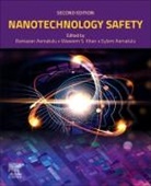 Eylem Asmatulu, Ramazan Asmatulu, Asmatulu Eylem, Asmatulu Ramazan, Waseem S Khan, Waseem S. Khan - Nanotechnology Safety