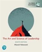 Afsaneh Nahavandi - The Art and Science of Leadership -- Global Edition