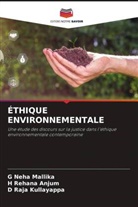 H Rehana Anjum, D Raja Kullayappa, G Neha Mallika - ÉTHIQUE ENVIRONNEMENTALE