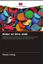 Tessie Yeung - Aider et être aidé