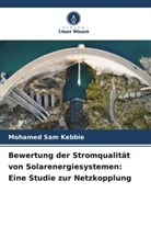 Mohamed Sam Kebbie - Bewertung der Stromqualität von Solarenergiesystemen: Eine Studie zur Netzkopplung