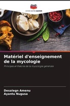 Desalegn Amenu, Ayantu Nugusa - Matériel d'enseignement de la mycologie