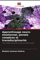 Bladimir Jiménez Deferia - Apprentissage neuro-émotionnel, pensée complexe et transdisciplinarité