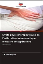 T Karthikeyan, T. Karthikeyan - Effets physiothérapeutiques de l'arthrodèse intersomatique lombaire postopératoire
