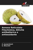 G. Bharathi, A. Jayaprakash - Annona Reticulata-Fitochimica, Attività antibatterica e antiossidante