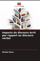Shehla Maaz - Impacts du discours écrit par rapport au discours verbal