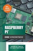 Benjamin Spahic, Benjamin Spahic - Raspberry Pi ohne Vorkenntnisse