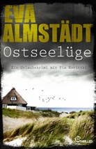 Eva Almstädt - Ostseelüge
