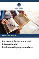 Leonardo Flach - Corporate Governance und internationale Rechnungslegungsstandards
