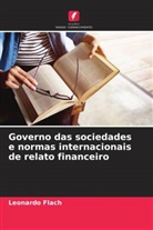 Leonardo Flach - Governo das sociedades e normas internacionais de relato financeiro