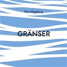 Per Högberg - Gränser