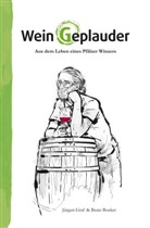 Beate Boeker, Jürgen Graf - WeinGeplauder