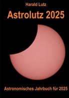 Harald Lutz - Astrolutz 2025