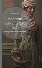 Logan Banner - Moderne Schönheiten 010