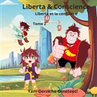 Yam Derriche Ometeotl - Liberta et la confiance