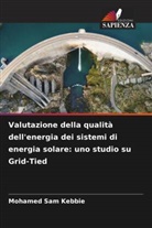 Mohamed Sam Kebbie - Valutazione della qualità dell'energia dei sistemi di energia solare: uno studio su Grid-Tied