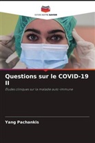 Yang Pachankis - Questions sur le COVID-19 II