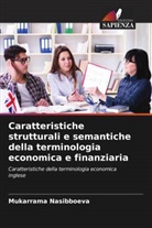 Mukarrama Nasibboeva - Caratteristiche strutturali e semantiche della terminologia economica e finanziaria
