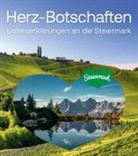 Gerhard Felbinger, Gerhard Nöhrer, Feiert, Michael Feiertag, Steirische Tourismus und Standortmarketing GmbH - STG, Steirische Tourismus und Standortmarketing GmbH – STG... - Herz-Botschaften