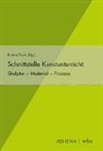 Karina Pauls - Schnittstelle Kunstunterricht