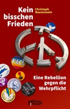 Christoph Bausenwein - Kein bisschen Frieden