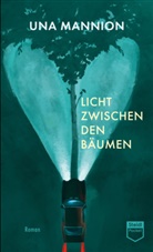 Una Mannion, Tanja Handels - Licht zwischen den Bäumen (Steidl Pocket)