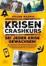 Julian Haertl - Krisen-Crashkurs - Sei jeder Krise gewachsen!