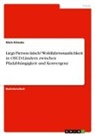 Niels Köneke - Liegt Pierson falsch? Wohlfahrtsstaatlichkeit in OECD-Ländern zwischen Pfadabhängigkeit und Konvergenz