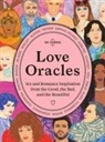 Anna Higgie, Camilla Morton, Anna Higgie, Anne Higgie, Higgie Anna - Love Oracles (Audiolibro)