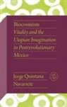 Jorge Quintana Navarrete, Jorge Quintana Navarrete - Biocosmism