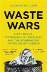 Alexander Clapp - Waste Wars