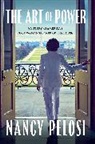 Nancy Pelosi - The Art of Power