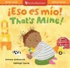 Sumana Seeboruth, Ashleigh Corrin - ¡Eso Es Mio! / That's Mine!