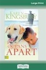 Karen Kingsbury - Oceans Apart (16pt Large Print Edition)