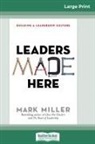 Mark Miller - Leaders Made Here