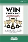 Mark Miller - Win Every Day