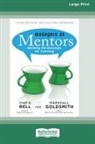 Chip R Bell, Chip R. Bell, Marshall Goldsmith - Managers as Mentors
