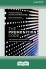 Theresa Cheung, Julia Mossbridge - The Premonition Code (Large Print 16 Pt Edition)