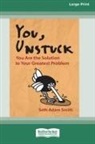 Seth Adam Smith - You, Unstuck