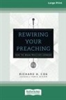 Richard H. Cox - Rewiring Your Preaching