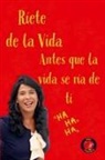 Alina Rubi - Ríete de la vida, antes que la vida se ría de ti