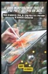 Scott La Counte - Le Guide Incroyablement Facile De L'ipad pro Et De L'ipad Air 2024