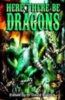 H. David Blalock - Here There Be Dragons