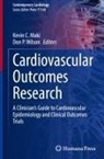 Kevin C. Maki, Don P. Wilson - Cardiovascular Outcomes Research