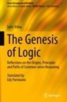 Enric Trillas - The Genesis of Logic