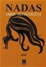 Abide Aktar Özgüle - Nadas