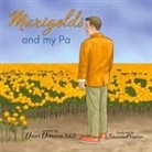 Dawn Dimarzo - Marigolds and my Pa